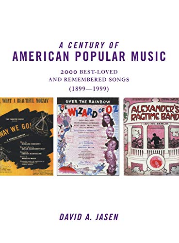 Stock image for A Century of American Popular Music for sale by Better World Books: West