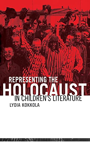 Stock image for Representing the Holocaust in Children's Literature (Children's Literature and Culture) for sale by Phatpocket Limited