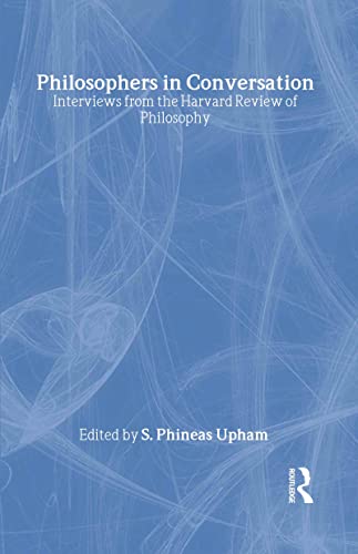 9780415937795: Philosophers in Conversation: Interviews from the Harvard Review of Philosophy