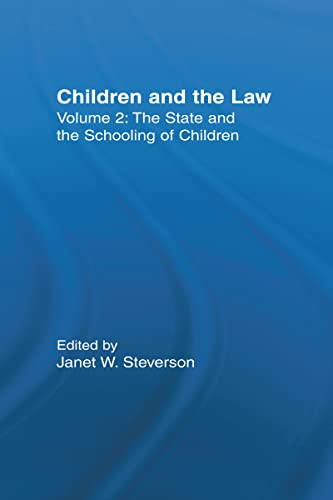 Stock image for The State and the Schooling of Children for sale by Blackwell's