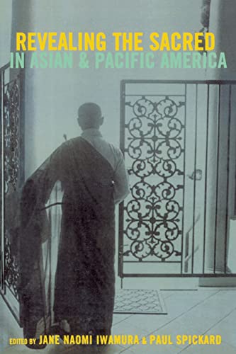 9780415938082: Revealing the Sacred in Asian and Pacific America