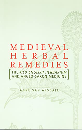 9780415938495: Medieval Herbal Remedies