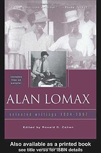 Stock image for Alan Lomax: Selected Writings 1934-1997 [With CDROM] for sale by ThriftBooks-Dallas