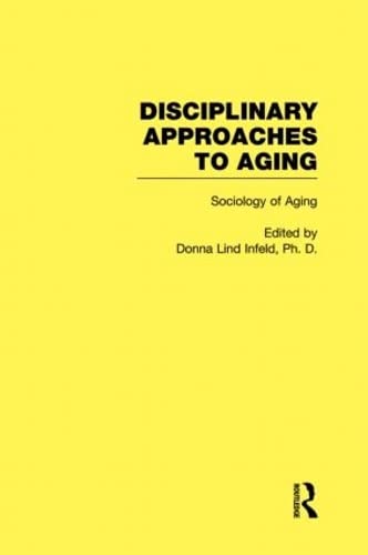 Stock image for 3: Sociology of Aging: Disciplinary Approaches to Aging: Developments in Political Science for sale by Chiron Media