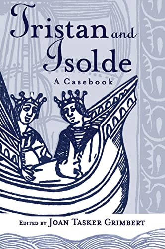 Stock image for Tristan and Isolde: A Casebook for sale by Moe's Books