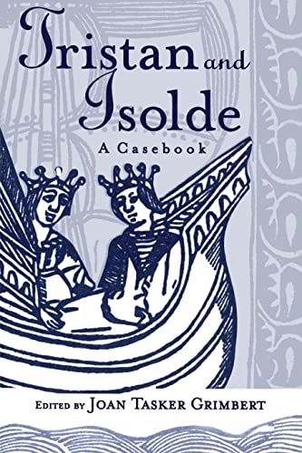 Tristan and Isolde: A Casebook