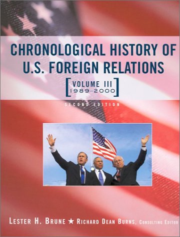 Stock image for Chronological History of U.S. Foreign Relations: 3 for sale by Reuseabook