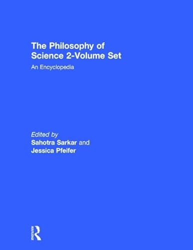 Stock image for The Philosophy of Science 2-Volume Set: An Encyclopedia for sale by Chiron Media