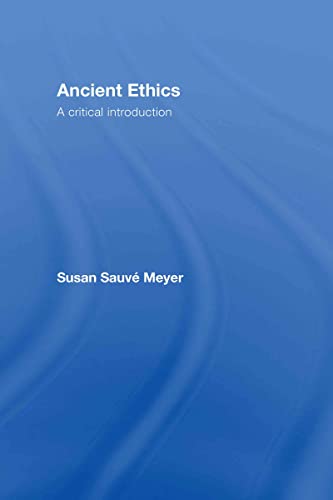 9780415940269: Ancient Ethics