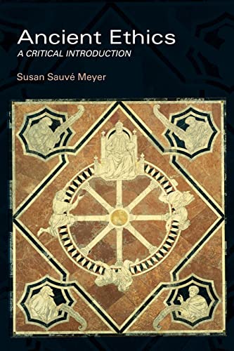 Ancient Ethics - Sauve Meyer, Susan