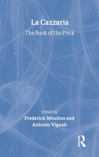 9780415940665: LA Cazzaria: The Book of the Prick