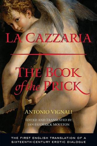 9780415940665: La Cazzaria: The Book of the Prick