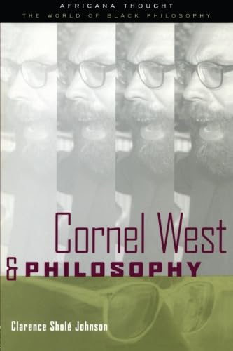Stock image for Cornel West and Philosophy for sale by Blackwell's