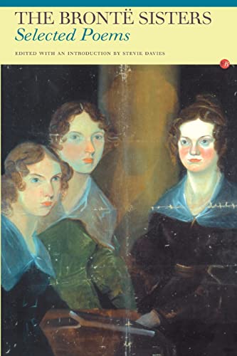 The Bronte Sisters: Selected Poems (Fyfield Books) (9780415940900) by Davies, Stevie