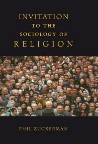 Stock image for Invitation to the Sociology of Religion for sale by Chiron Media