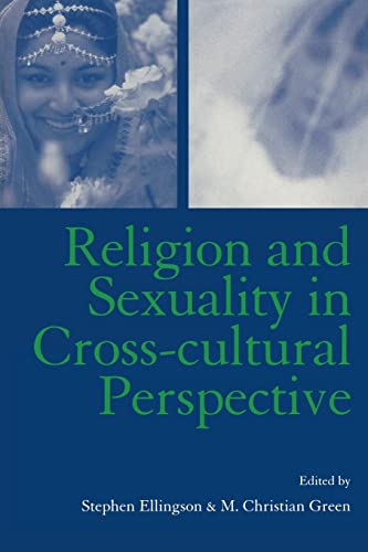 Beispielbild fr Religion and Sexuality in Cross-Cultural Perspective zum Verkauf von Blackwell's