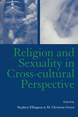 Stock image for Religion and Sexuality in Cross-Cultural Perspecti for sale by N. Fagin Books