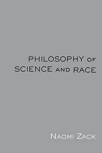 Imagen de archivo de Philosophy of Science and Race a la venta por Blackwell's