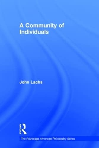 Stock image for A Community of Individuals (Routledge American Philosophy) for sale by Chiron Media