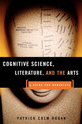 Beispielbild fr Cognitive Science, Literature, and the Arts : A Guide for Humanists zum Verkauf von Better World Books