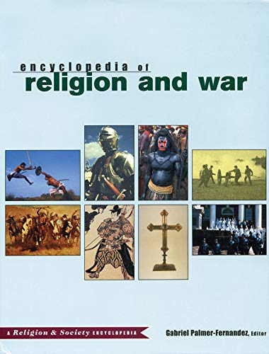 Beispielbild fr Encyclopedia of Religion and War zum Verkauf von Better World Books