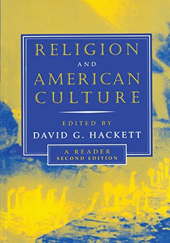 Beispielbild fr Religion and American Culture: A Reader zum Verkauf von Blackwell's