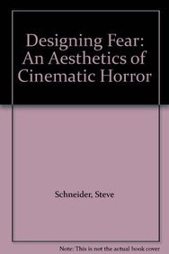 9780415943475: Designing Fear: An Aesthetics of Cinematic Horror