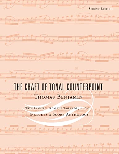 The Craft of Tonal Counterpoint (9780415943918) by Benjamin, Thomas