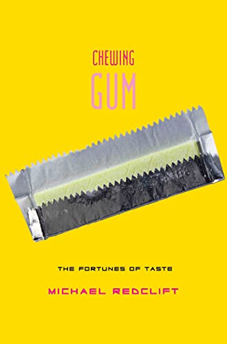 Stock image for Chewing Gum: The Fortunes of Taste for sale by Chiron Media