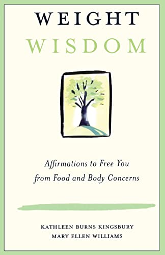 9780415944342: Weight Wisdom: Affirmations to Free You from Food and Body Concerns