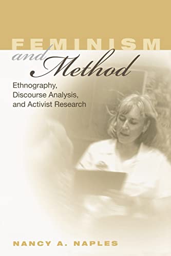 Beispielbild fr Feminism and Method: Ethnography Discourse Analysis and Activist Research zum Verkauf von BooksRun