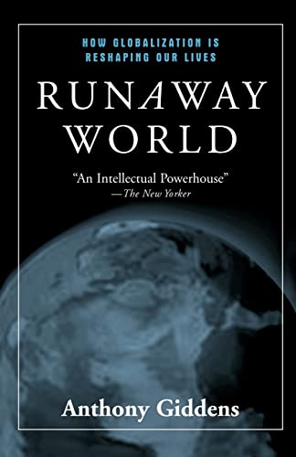 9780415944878: Runaway World: How Globalization is Reshaping Our Lives