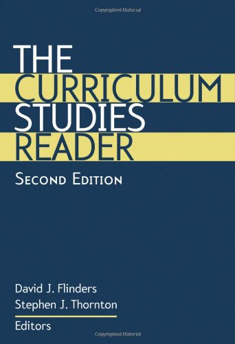 Imagen de archivo de The Curriculum Studies Reader a la venta por Better World Books