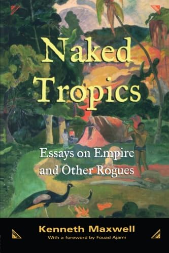 9780415945776: Naked tropics (New World in the Atlantic World)