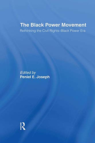 9780415945950: The Black Power Movement: Rethinking The Civil Rights-Black Power Era