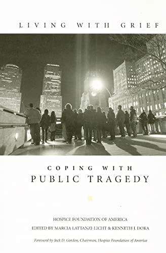 Stock image for Living with Grief: Coping with Public Tragedy for sale by Hawking Books