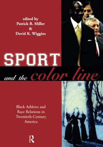 Beispielbild fr Sport and the Color Line zum Verkauf von Blackwell's