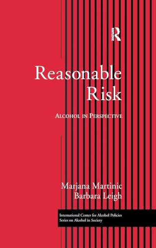 Beispielbild fr Reasonable Risk: Alcohol in Perspective (ICAP Series on Alcohol in Society) zum Verkauf von Chiron Media