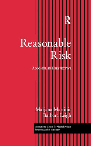 Imagen de archivo de Reasonable Risk: Alcohol in Perspective (ICAP Series on Alcohol in Society) a la venta por Chiron Media