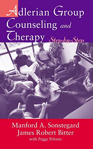 Imagen de archivo de Adlerian Group Counseling and Therapy: Step-by-Step a la venta por Chiron Media