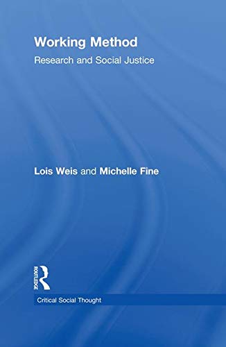 9780415948258: Working Method: Research and Social Justice (Critical Social Thought)
