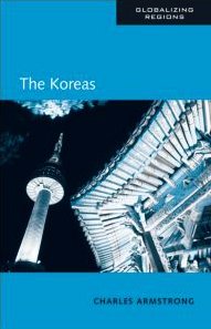 9780415948524: The Koreas (Globalizing Regions)