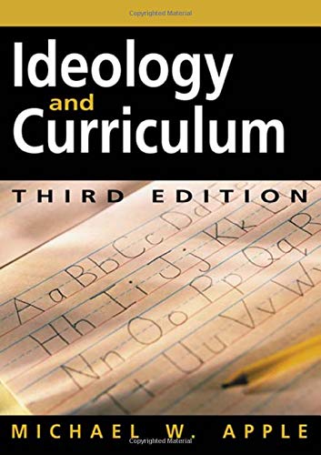 9780415949125: Ideology and Curriculum