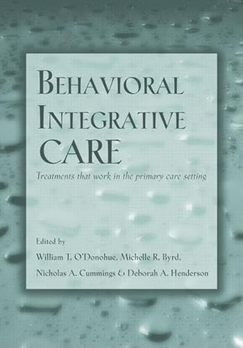 Beispielbild fr Behavioral Integrative Care: Treatments That Work in the Primary Care Setting zum Verkauf von SecondSale