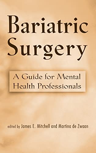 Beispielbild fr Bariatric Surgery: A Guide for Mental Health Professionals zum Verkauf von HPB-Red