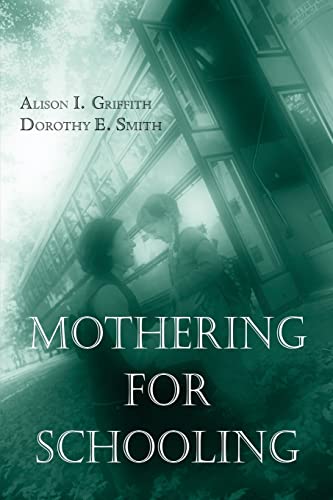 9780415950541: Mothering for Schooling (Critical Social Thought)