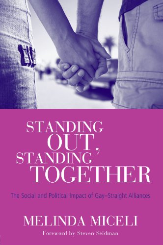 Beispielbild fr Standing Out, Standing Together : The Social and Political Impact of Gay-Straight Alliances zum Verkauf von Better World Books