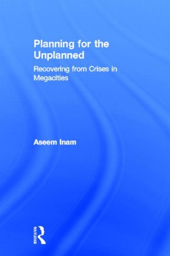 Stock image for Planning for the Unplanned: Recovering from Crises in Megacities for sale by Chiron Media