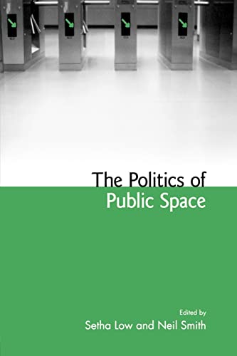Beispielbild fr The Politics of Public Space zum Verkauf von ZBK Books