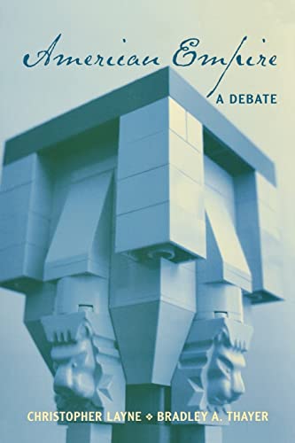 Stock image for American Empire : A Debate for sale by Better World Books